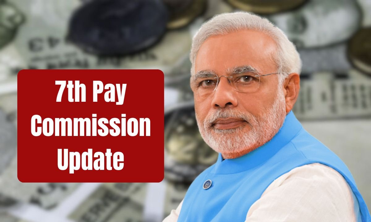 7th Pay Commission Update