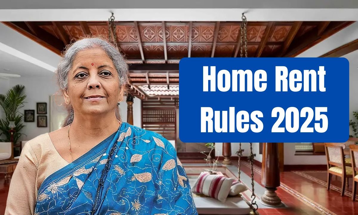 Home Rent Rules 2025